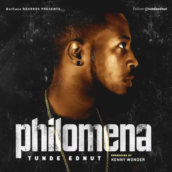 Tunde Ednut - Philomena